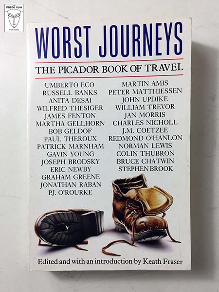 Keath Fraser - Worst Journeys